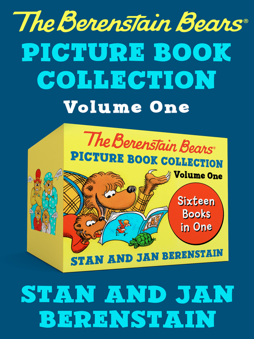 Title details for The Berenstain Bears Picture Book Collection Volume One by Stan Berenstain - Available